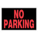 HILLMAN English Black No Parking Sign 8 in. H X 12 in. W