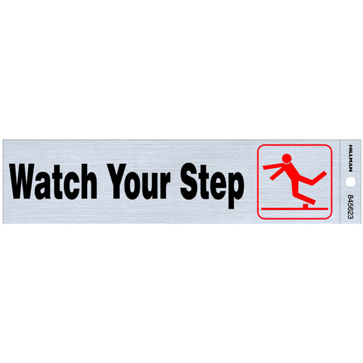 HILLMAN English Silver Safety Sign 2 in. H X 8 in. W